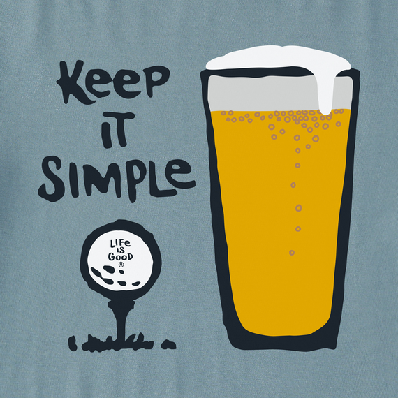 Life is Good Men's Crusher Tee - Keep It Simple Golf & Beer