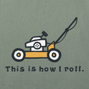 Life is Good Men's Crusher Tee - How I Roll Lawnmower