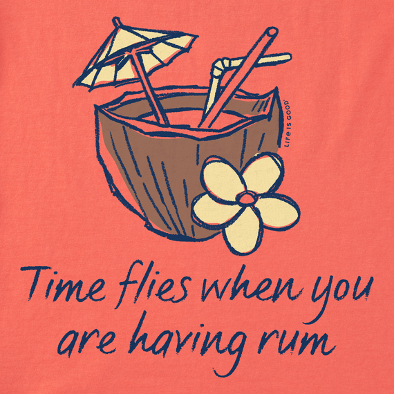 Life is Good Women's Long Sleeve Crusher Tee - Time Flies When You are Having Rum