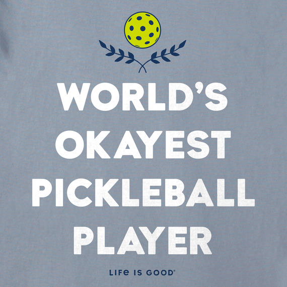 Life is Good Men's Crusher Lite Tee - World's Okayest Pickleball Player