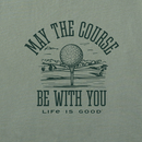 Life is Good Men's Crusher Tee - May the Course Be with You Golf