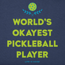 Life is Good Men's Crusher Lite Tee - World's Okayest Pickleball Player