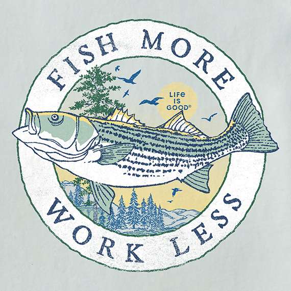 Life is Good Men's Crusher Tee - Fineline Fish More Work Less