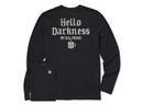 Life is Good Men's Long Sleeve Crusher Tee - Hello Darkness Coffee