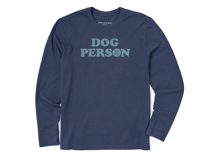 Life is Good Men's Long Sleeve Crusher Tee - Dog Person Text