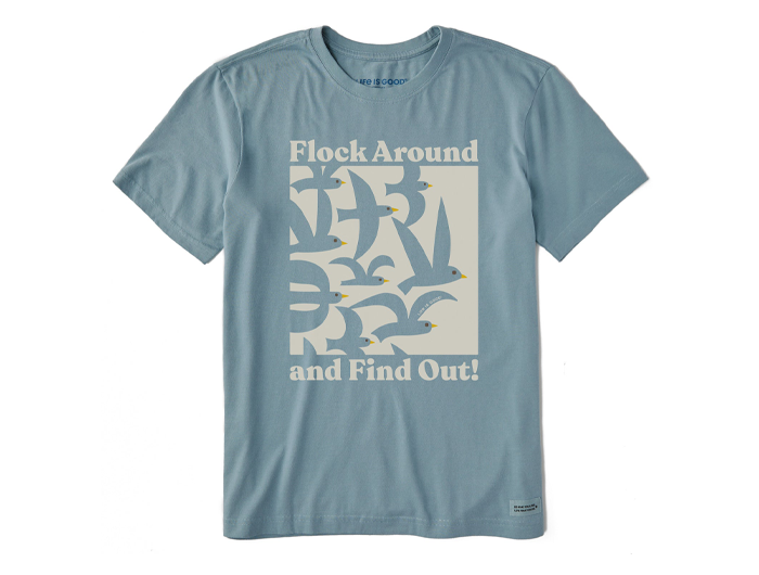 Life is Good Men's Crusher Lite Tee - Flock Around and Find Out