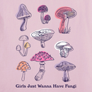 Life is Good Women's Crusher Tee - Girls Just Wanna Have Fungi