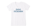 Life is Good Women's Crusher Vee - Dog Person Text