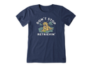 Life is Good Women's Crusher Tee - Don't Stop Retrievin' Golden