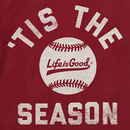 Life is Good Men's Crusher Lite Tee - 'Tis the Season Baseball