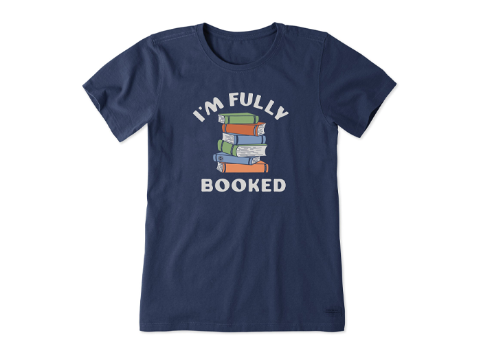 Life is Good Women's Crusher Tee - I'm Fully Booked