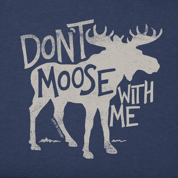 Life is Good Men's Long Sleeve Crusher Tee - Don't Moose With Me