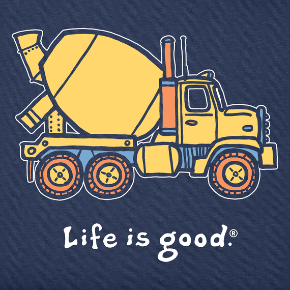 Life is Good Toddler Crusher Tee - Big Cement Mixer