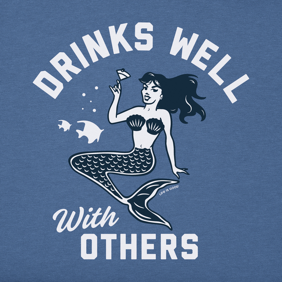 Life is Good Women's Crusher Vee - Drinks Well with Others Mermaid