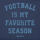 Life is Good Men's Long Sleeve Crusher Tee - Football Is My Favorite Season
